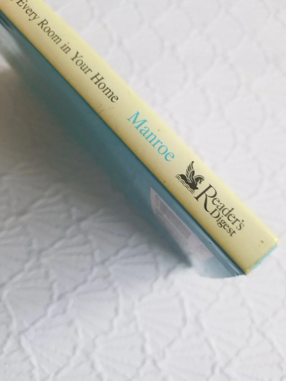 Storage Made Easy: Great Ideas for Organizing Every Room In Your Home Book